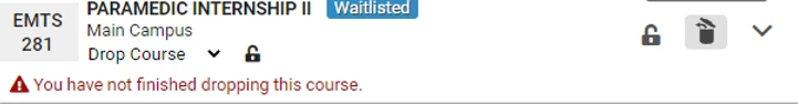 Message: You have not finished dropping this course