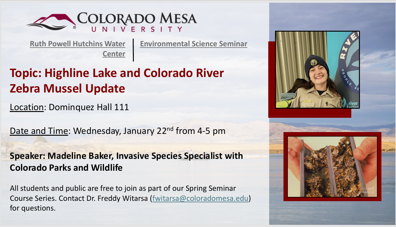 Environmental Seminar Series Invasive Zebra Mussels Talk Invitation. Located Dominguez Hall Room 111 at 4 to 5 pm on Jan 22. 